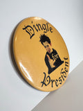 "Big Wolf On Campus" TV Series Item: Dingle For President Button from "Invisible Merton", Season 1, Episode 12 (Comes with Autographed Headshot)