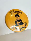 "Big Wolf On Campus" TV Series Item: Dingle For President Button from "Invisible Merton", Season 1, Episode 12 (Comes with Autographed Headshot)