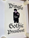 "Big Wolf On Campus" TV Series Item: Dingle For Gothic President Poster (White) from "Invisible Merton", Season 1, Episode 12 (Comes with Autographed Headshot)