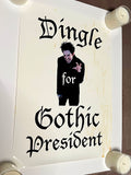 "Big Wolf On Campus" TV Series Item: Dingle For Gothic President Poster (White) from "Invisible Merton", Season 1, Episode 12 (Comes with Autographed Headshot)
