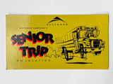 "National Lampoon's Senior Trip" Film Item: On Location Sign